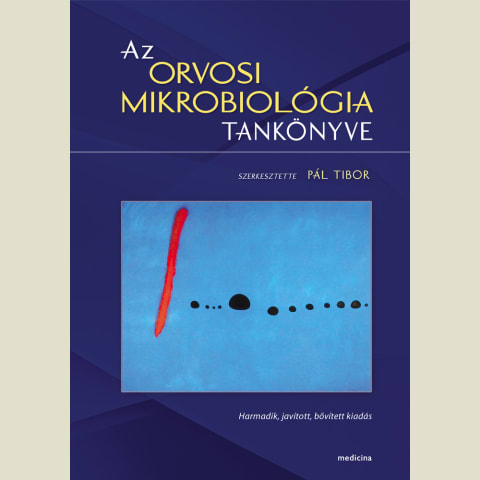 Az orvosi mikrobiológia tankönyve (3. kiadás)